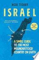 Israel A Simple Guide to the Most Misunderstood Co by Phoenix Books