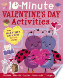 10-Minute Valentine's Day Activities: Make Valenti by Phoenix Books