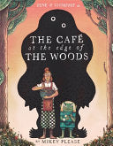 Cafe at the Edge of the Woods by Phoenix Books