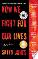 How We Fight for Our Lives : A Memoir by Phoenix Books