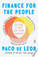Finance for the People Getting a Grip on Your Fina by Phoenix Books