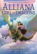 Alliana, Girl of Dragons by Phoenix Books