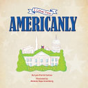Americanly by Phoenix Books
