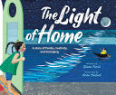 Light of Home: A story of family, creativity, and