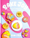 Bake Joy: Easy and Imaginative Bakes To Bring You by Phoenix Books