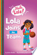 Lola Joins the Team
