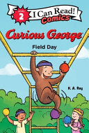 Curious George: Field Day by Phoenix Books