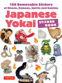Japanese Yokai Sticker Book: 200 Removable Sticker by Phoenix Books