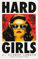 Hard Girls by Phoenix Books
