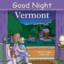 Good Night Vermont Board Book by Phoenix Books