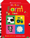 My Busy Farm Book: Scholastic Early Learners (Touc