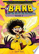 Barb and the Battle for Bailiwick #3 by Phoenix Books