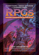 Everything I Need to Know How to Play the Game of by Phoenix Books