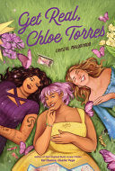 Get Real, Chloe Torres by Phoenix Books