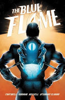 Blue Flame: The Complete Series by Phoenix Books