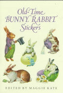 Old-Time Bunny Rabbit Stickers : 23 Full-Color Pre