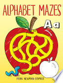 Alphabet Mazes by Phoenix Books