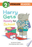 Harry Gets Ready for School by Phoenix Books