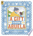 Gift from Abuela by Phoenix Books