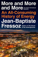 More and More and More: An All-Consuming HIstory o