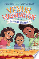 Venus Washington and the Lasagna Drama