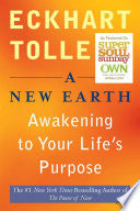 New Earth: Awakening to Your Life's Purpose