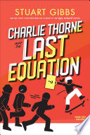 Charlie Thorne and the Last Equation by Phoenix Books