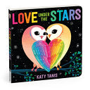 Love Under the Stars Board Book