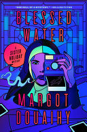 Blessed Water: A Sister Holiday Mystery by Phoenix Books