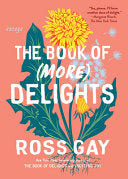 Book of (More) Delights: Essays by Phoenix Books