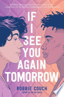 If I See You Again Tomorrow by Phoenix Books