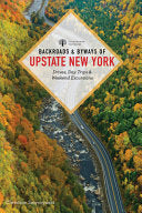 Backroads & Byways of Upstate New York: Drives, Da by Phoenix Books