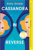 Cassandra in Reverse: A Reese's Book Club Pick by Phoenix Books