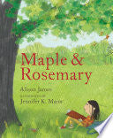Maple and Rosemary