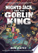 Mighty Jack and the Goblin King