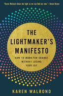 Lightmakers Manifesto
