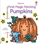 First Magic Painting Pumpkins by Phoenix Books