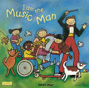 I Am the Music Man by Phoenix Books
