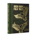 Irish Fairy and Folk Tales by Phoenix Books
