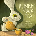 Bunny Made Tea by Phoenix Books