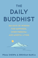 Daily Buddhist: 366 Days of Wisdom for Happiness, by Phoenix Books
