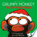 Grumpy Monkey Oh No Christmas by Phoenix Books