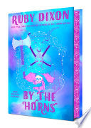 By the Horns by Phoenix Books