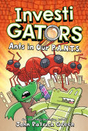 Investigators #4 Ants in Our P.A.N.T.S. by Phoenix Books