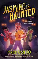 Jasmine Is Haunted by Phoenix Books