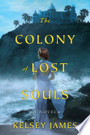 Colony of Lost Souls by Phoenix Books