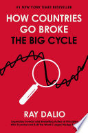 How Countries Go Broke: The Big Cycle by Phoenix Books