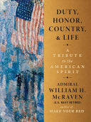 Duty, Honor, Country, and Life