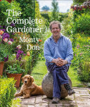 Complete Gardener A Practical Imaginative Guide to by Phoenix Books