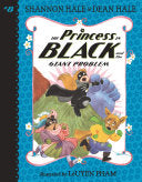 Princess in Black #08  and the Giant Problem